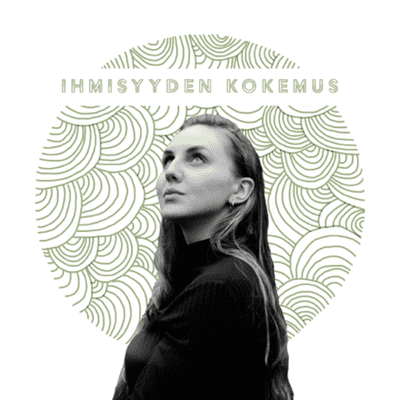 Ihmisyyden Kokemus