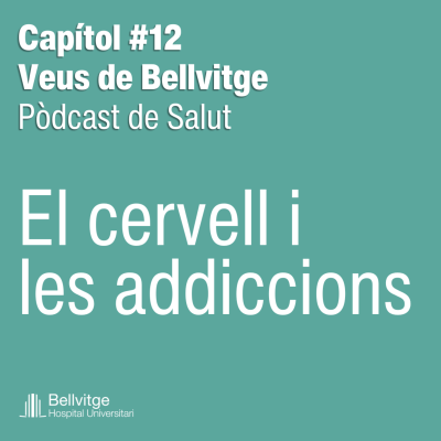 episode Pòdcast Veus de Bellvitge | Capítol #12: El cervell i les addiccions artwork