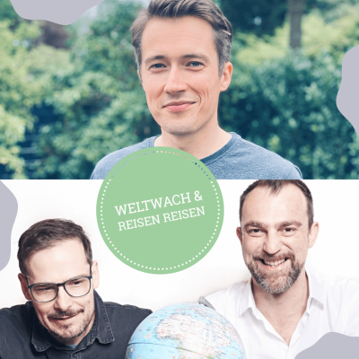 episode WW393: Reise-Trends 2025 – Impulse für ein aufregendes Reisejahr – mit “Reisen Reisen” artwork