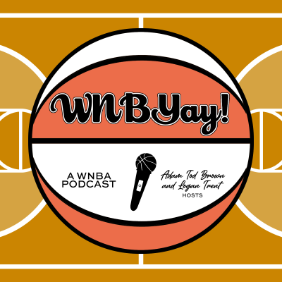 episode WNBYAY! - The Action Outside Crypto.com Arena artwork