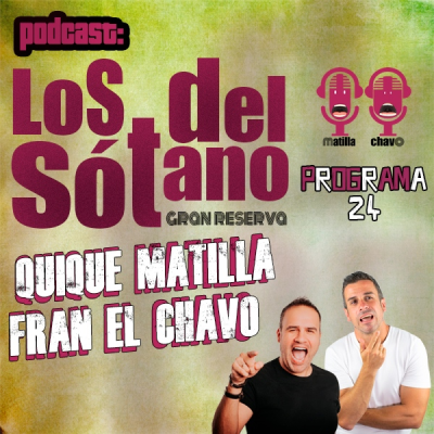 episode EP 24 - EL DE NOS QUEDAMOS SIN INVITADO artwork