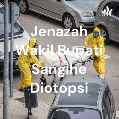 Jenazah Wakil Bupati Sangihe Diotopsi