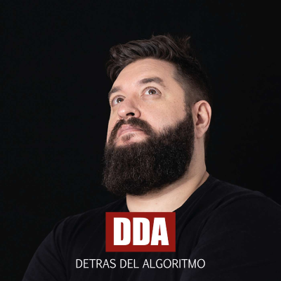#DDA: Detrás del Algoritmo con Mariano Sirena