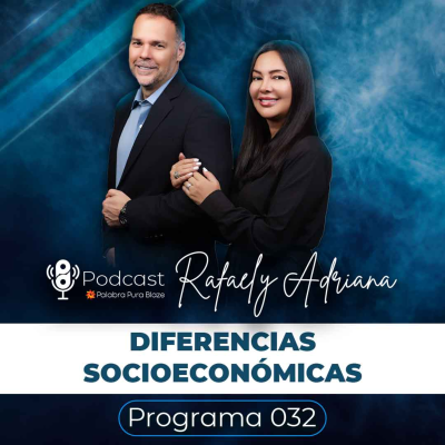 episode 032 -EL MATRIMONIO, DIFERENCIAS SOCIOECONÓMICAS - PODCAST PALABRA PURA artwork
