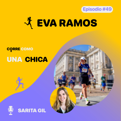 Episodio #49 - Eva Ramos: “Amistad”