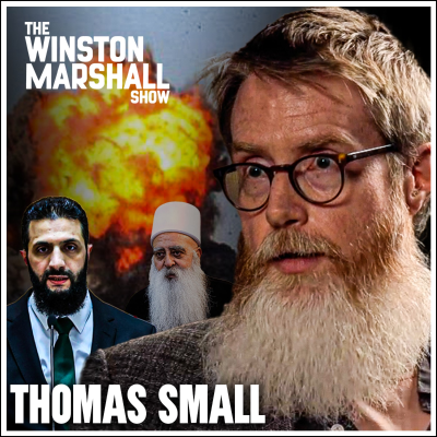 episode Thomas Small - The Battle of Syria: The Druze, The Massacres and The Turmoil artwork