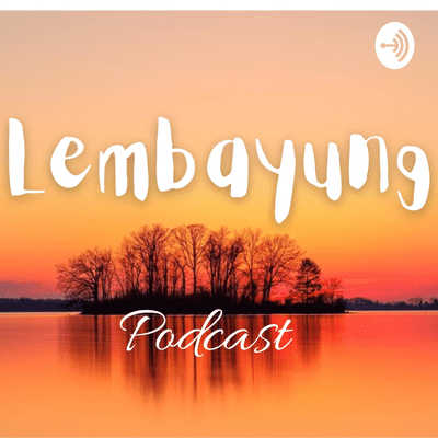 Lembayung Podcast