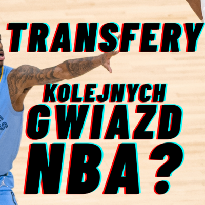 episode TRANSFERY KOLEJNYCH GWIAZD NBA? CZY EUROPEJSKĄ KOSZYKÓWKĘ DA SIĘ WPROWADZIĆ W NBA? artwork