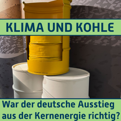 episode #167 War der deutsche Ausstieg aus der Kernenergie richtig? artwork