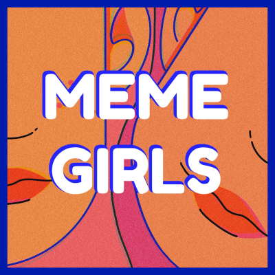 episode Die XXL Folge: Jello, Kulte und K-Pop I Meme Girls #37 artwork