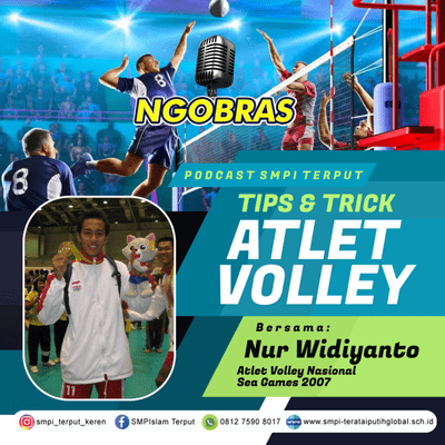 episode Tips & Trick Menjadi Atlet Volley bersama Kak Nur Widiyanto (Atlet Volley Nasional) artwork