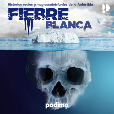 Fiebre Blanca - podcast