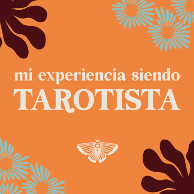 episode Ser tarotista, te comparto algunas de mis vivencias artwork