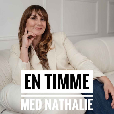 episode Nathalie Rajic - Självkänsla, stresshantering och medvetenhet artwork