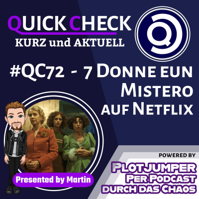 episode #QC72 - 7 Donne eun Mistro - Quick Check artwork