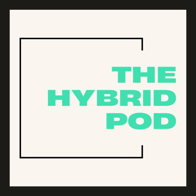The Hybrid Pod.