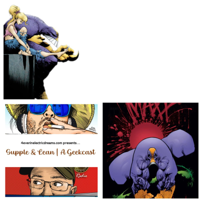 episode Supple & Lean | A Geekcast 09: 'The Maxx' artwork