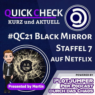 episode #QC21 - Black Mirror (Staffel 7) artwork
