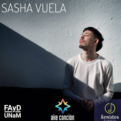 episode AIRE CANCION_5T_#8_SASHA VUELA ft. Desborde Cantautoras "DESPERTAR" artwork