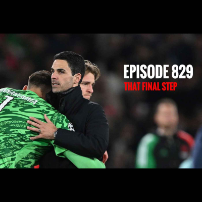 episode Episode 829 - That final step artwork