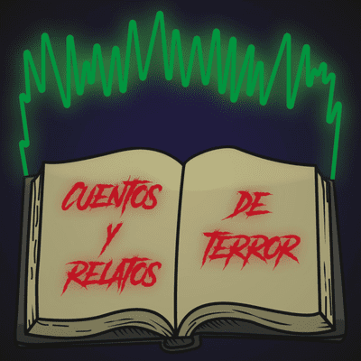 Cover image of show Cuentos y Relatos de Terror