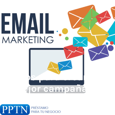 Tips para crear la mejor campaña de email marketing