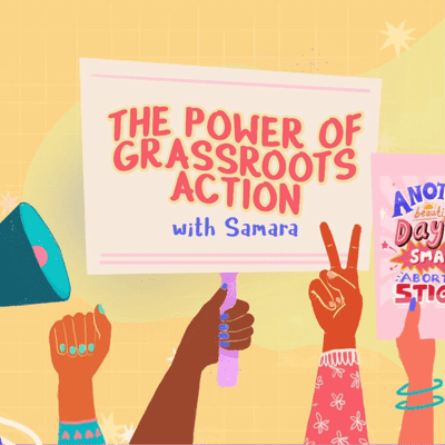 episode EP 7: The Power of Grassroots Action with Samara artwork