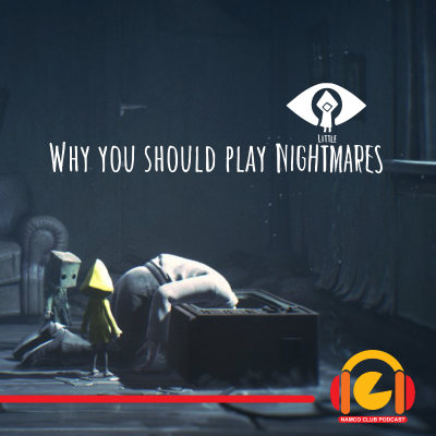episode Why you should play Little Nightmares (Eng) artwork