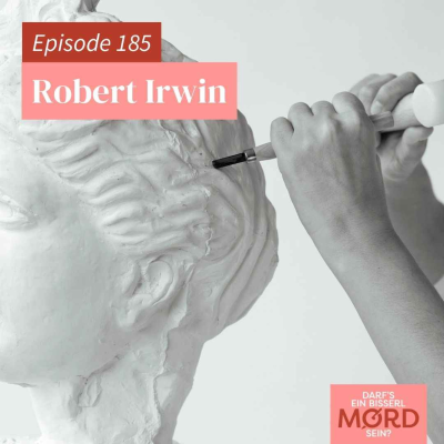 episode Episode 185: Robert Irwin artwork
