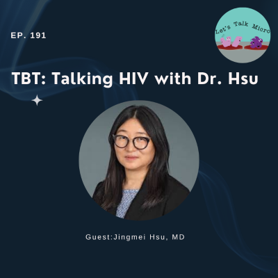 episode 191: TBT- Talking HIV with Dr. Hsu artwork
