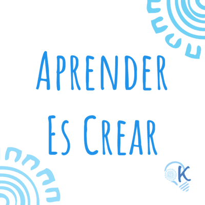 Aprender es Crear