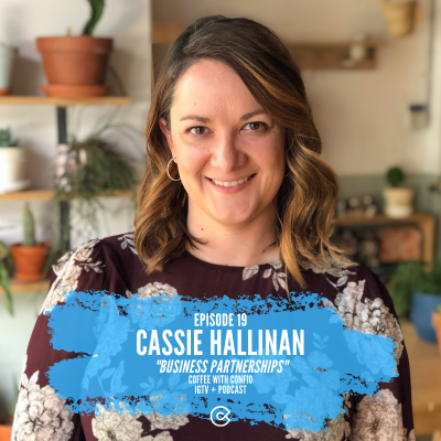 episode 19. Cassie Hallinan - "Business Partnerships" artwork