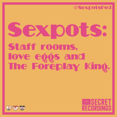 episode 91: Staff rooms, love eggs and the Foreplay King. artwork