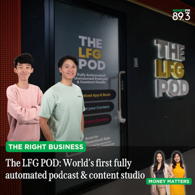 episode Right Business: Meet The LFG POD: The world’s first unmanned studio, straight out of Singapore and into the $300B creator economy artwork