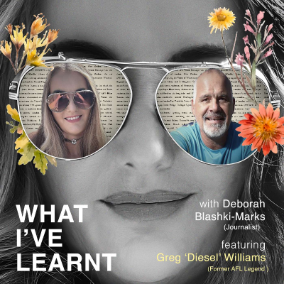 episode What I've Learnt - Greg 'Diesel' Williams artwork