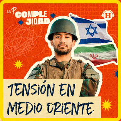 episode Ataques Israel–Irán, ¿fueron bajo influencia de Trump? artwork