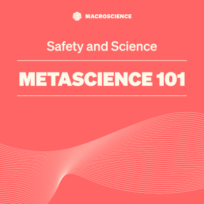 episode Metascience 101 - EP6: “Safety and Science” artwork