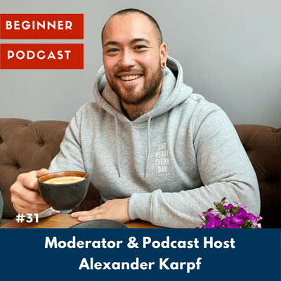 episode mit Podcast-Host & Moderator Alexander Karpf artwork