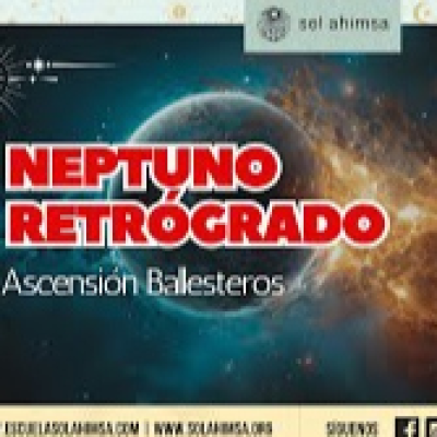 episode Neptuno Retrogrado lo que Revela tu Inconsciente por Ascensión Ballesteros artwork