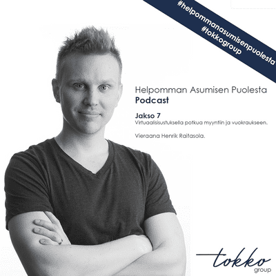 episode Jakso 7. Virtuaalisisustuksella potkua asunnon myyntiin ja vuokraukseen. Vieraana Henrik Raitasola. artwork