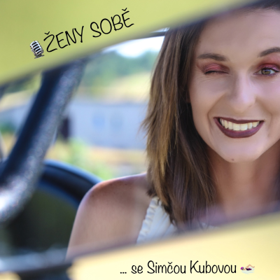 episode ŽENY SOBĚ #11: Plavkyně Simona Kubová artwork