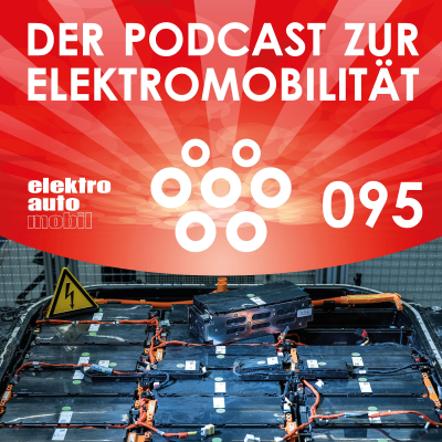 episode EAM 095: Zum aktuellen Stand der Batterietechnologien artwork