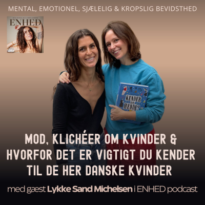 episode 166. Del 2: Mod, klichéer om kvinder & hvorfor det er vigtigt du kender til de her danske kvinder med Lykke Sand Michelsen artwork