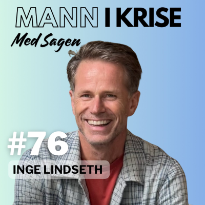 episode #76 Inge Lindseth - Klinisk Ernæringsfysiolog, Forfatterskap, 5 Dagers Nullstilling, Faste Retreat, Aldringsbrems, Hormetisk Effekt, Metabolsk Helse, Vektreduksjon, Sosiale Medier++ artwork