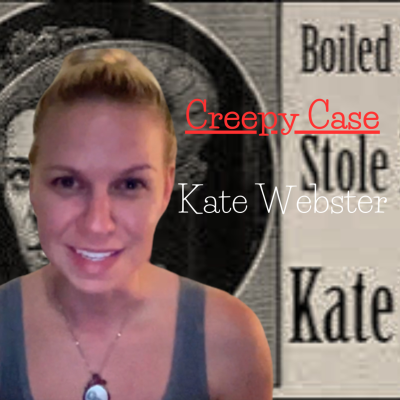 episode Creepy Case: Kate Webster artwork