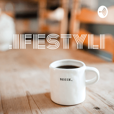 Lifestyle