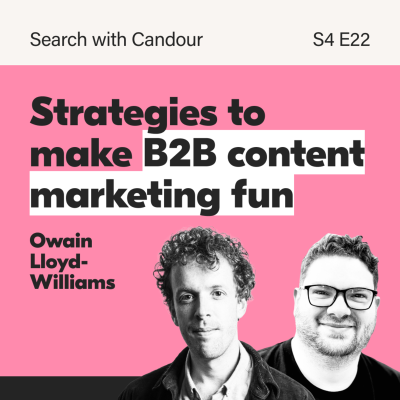 episode Making B2B Content Fun and Engaging with Owain Lloyd-Williams artwork