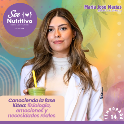 episode Conociendo la fase lútea: nutrición, emociones y sabiduría corporal artwork