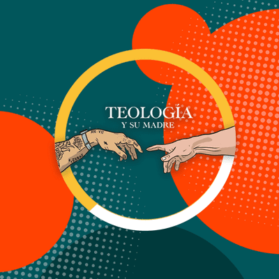 Teología y Su Madre