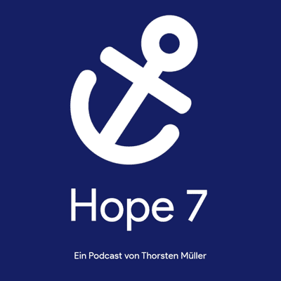 HOPE 7 | UNTERWEGS MIT JESUS | DER PODCAST MIT MUSIK